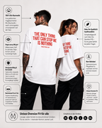 THE ONLY THING THAT CAN STOP ME IS NOTHING – Unisex Oversize T-Shirt mit Backprint, motivierendes Statement Shirt, Streetwear Geschenk