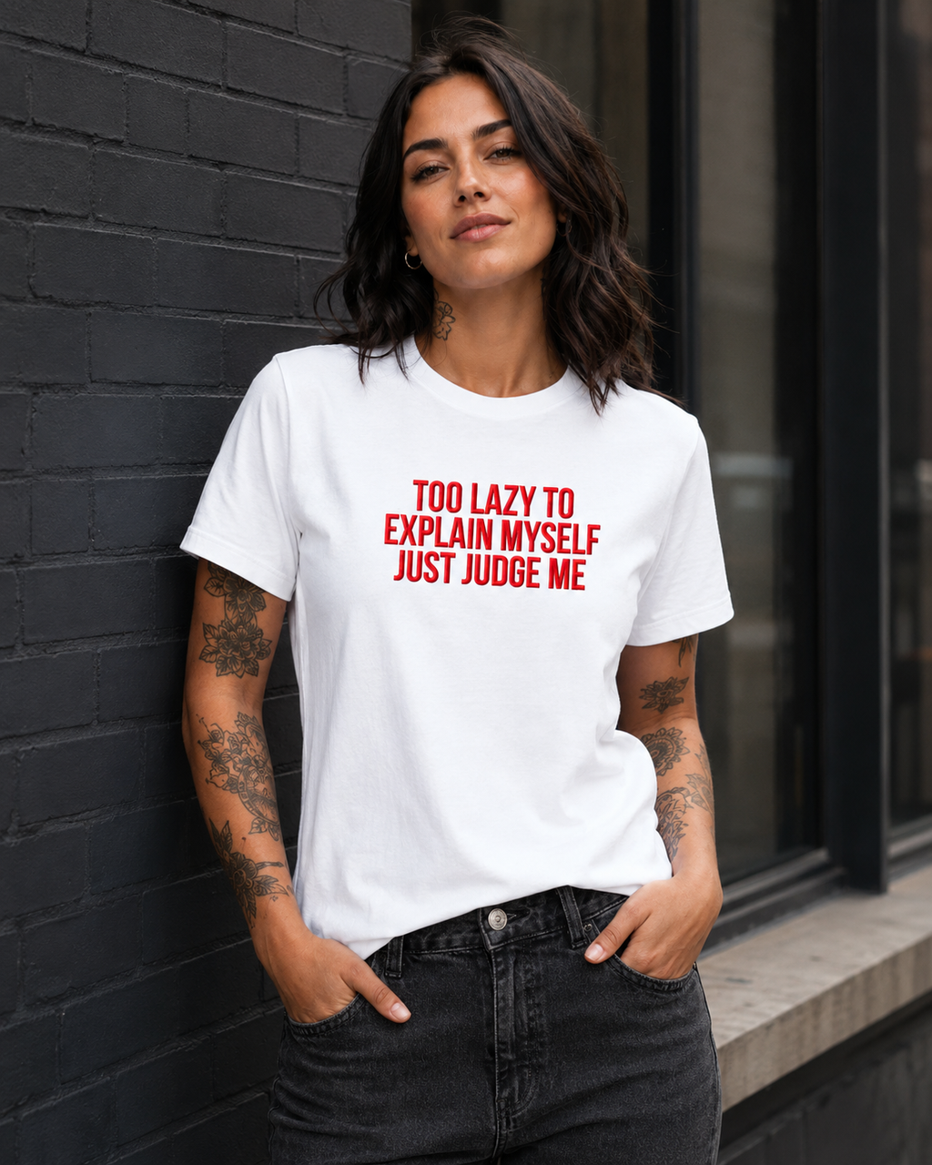 TOO LAZY TO EXPLAIN MYSELF JUST JUDGE ME – besticktes Damen Shirt, freches Statement T-Shirt, Bio-Baumwolle, Geschenk für Freundin, Weiß oder Schwarz