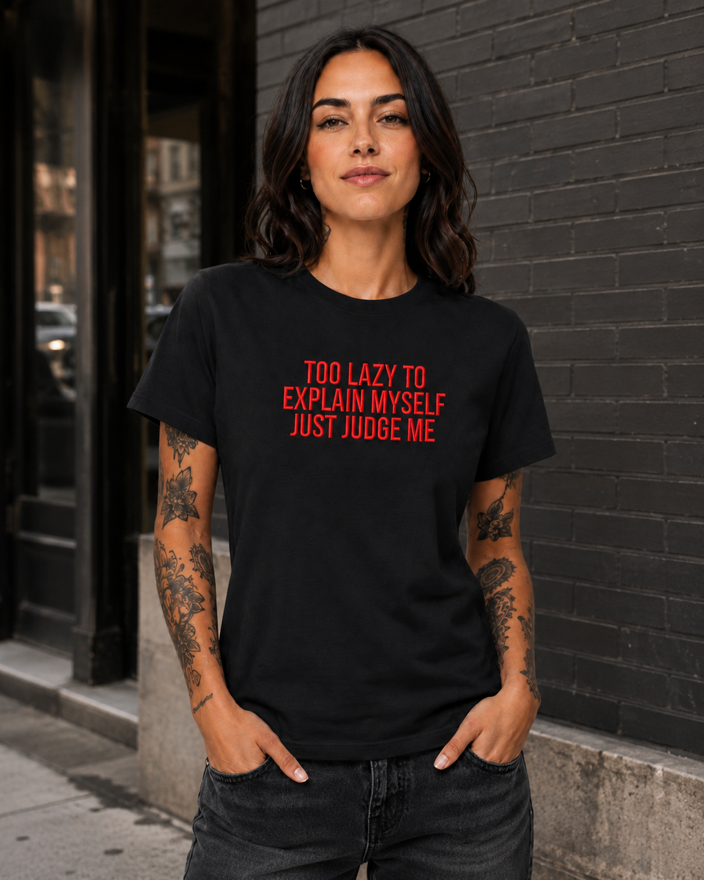 TOO LAZY TO EXPLAIN MYSELF JUST JUDGE ME – besticktes Damen Shirt, freches Statement T-Shirt, Bio-Baumwolle, Geschenk für Freundin, Weiß oder Schwarz