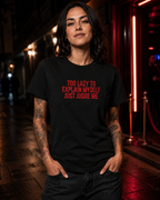 TOO LAZY TO EXPLAIN MYSELF JUST JUDGE ME – besticktes Damen Shirt, freches Statement T-Shirt, Bio-Baumwolle, Geschenk für Freundin, Weiß oder Schwarz