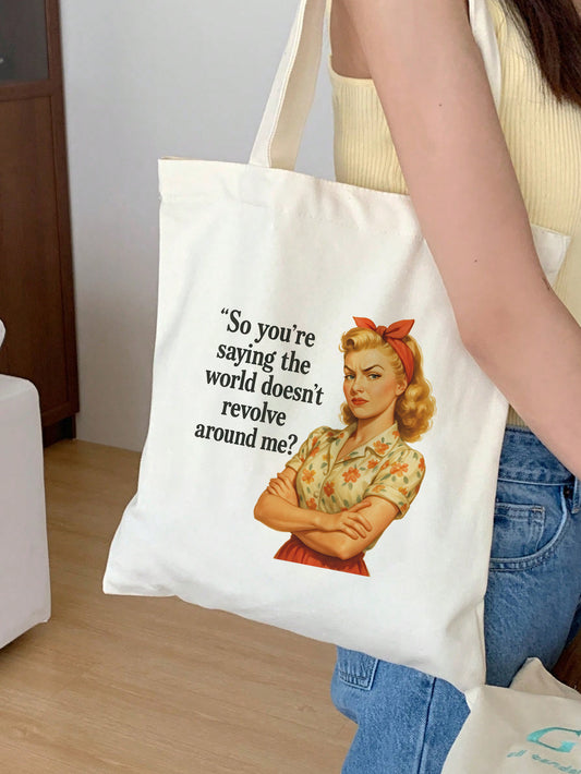 so youre saying the world doesnt revolve around me Baumwollbeutel Stofftasche 38x42 cm 11 Farben nachhaltig lustige Tragetasche Shopper Geschenkidee Retro Vintage Humor