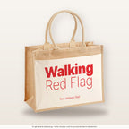Walking Red Flag – Jutetasche mit Spruch, große Jutetasche, Produktansicht