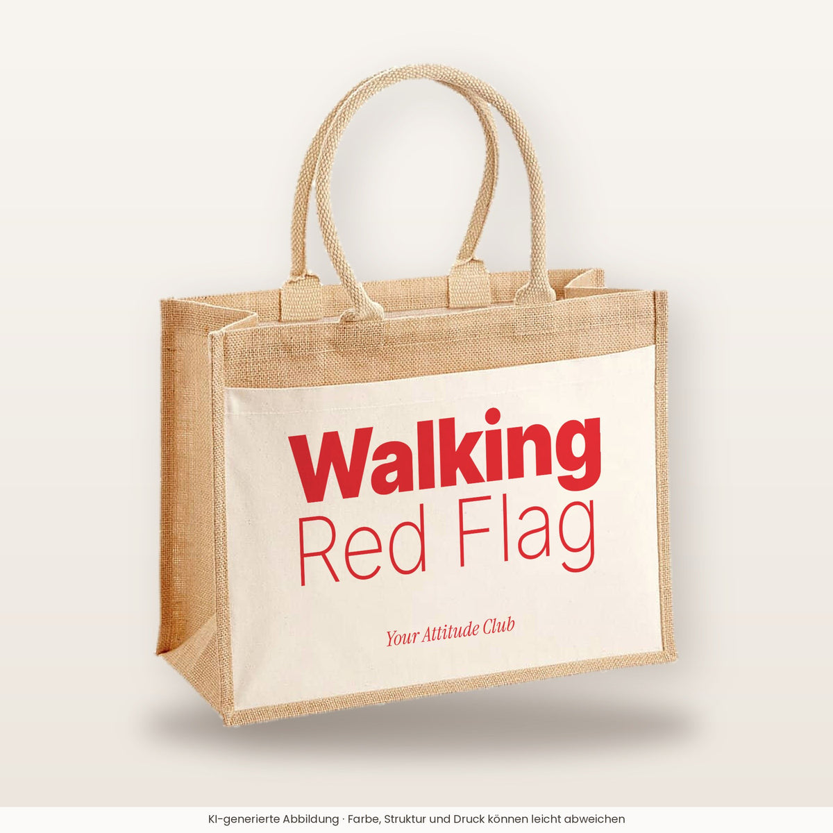 Walking Red Flag – Jutetasche mit Spruch, große Jutetasche, Produktansicht