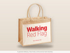 Walking Red Flag – Jutetasche mit Spruch, große Jutetasche, Detailansicht