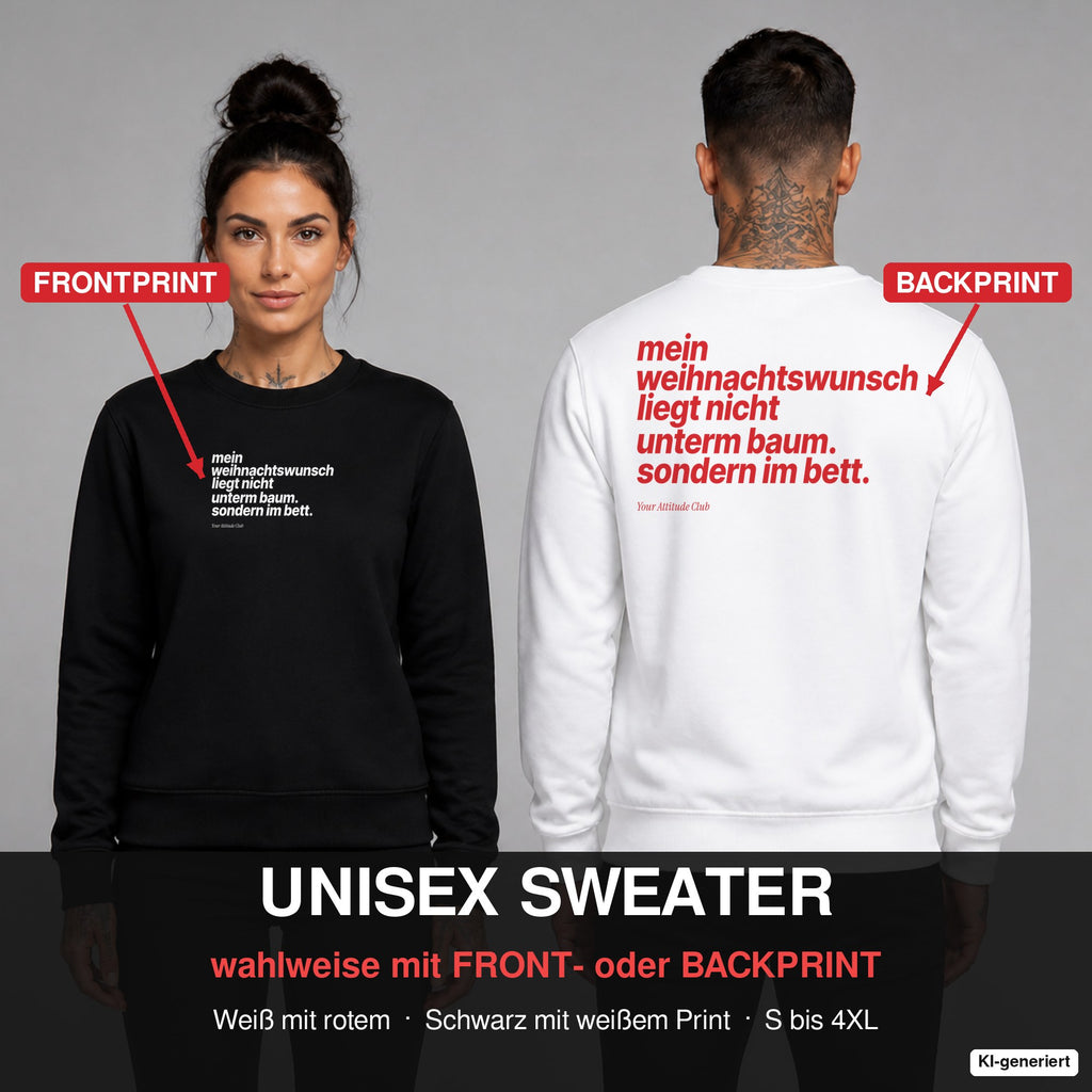 Mein Weihnachtswunsch liegt nicht unterm Baum. Sondern im Bett – Weihnachtspullover wahlweise mit Frontprint oder Backprint – Frau vorne in Schwarz, Mann hinten in Weiß