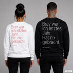 Brav war ich letztes Jahr. Hat nix gebracht – Weihnachtspullover mit Backprint, Frau in Weiß mit rotem und Mann in Schwarz mit weißem Aufdruck