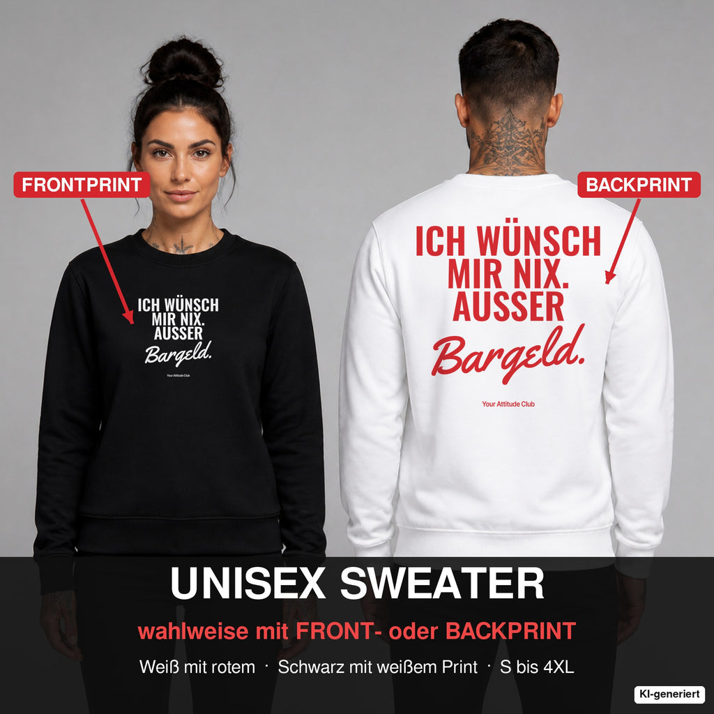 Ich wünsch mir nix. Außer Bargeld – Weihnachtspullover wahlweise mit Frontprint oder Backprint – Frau vorne in Schwarz, Mann hinten in Weiß