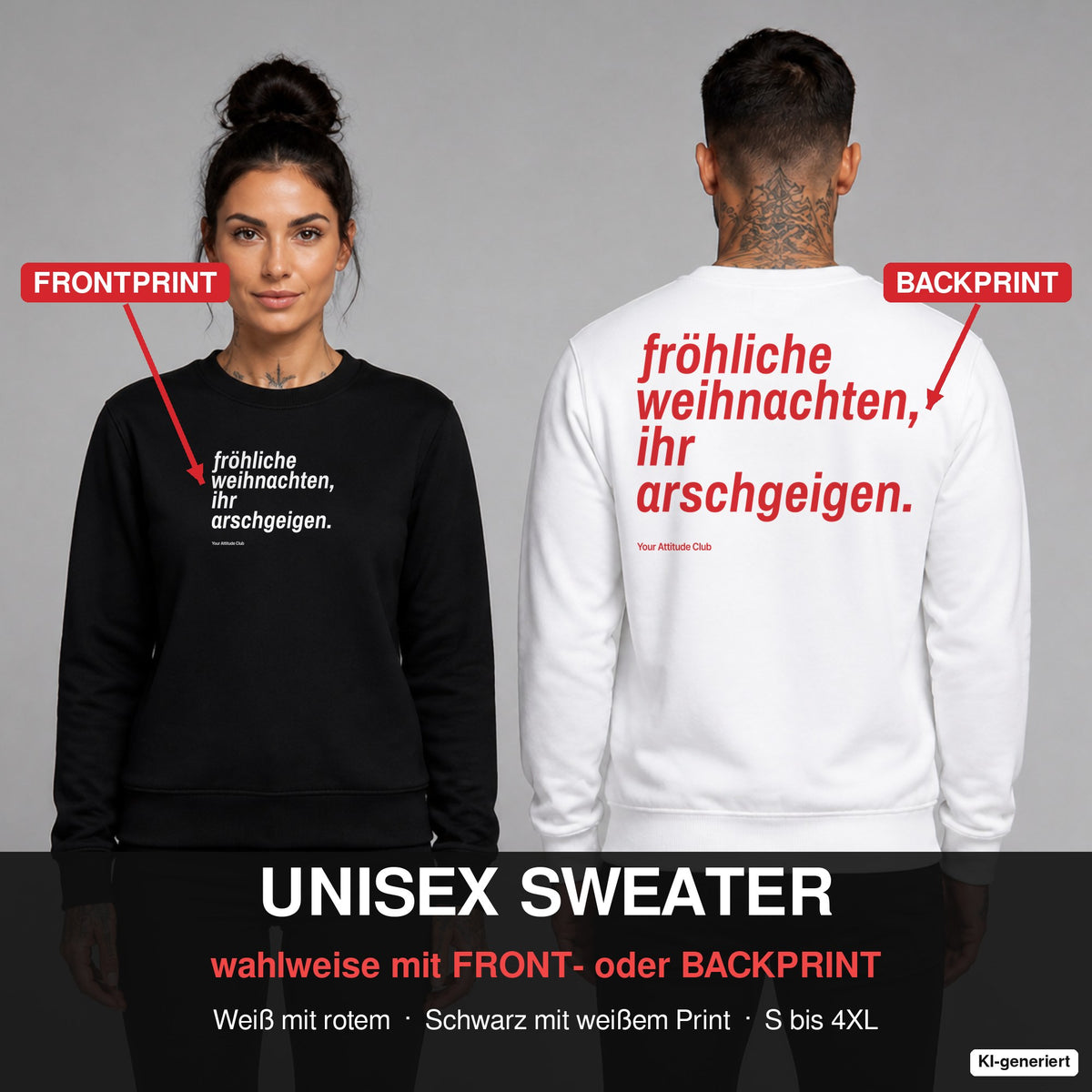 Fröhliche Weihnachten, ihr Arschgeigen – Weihnachtspullover wahlweise mit Frontprint oder Backprint – Frau vorne in Schwarz, Mann hinten in Weiß
