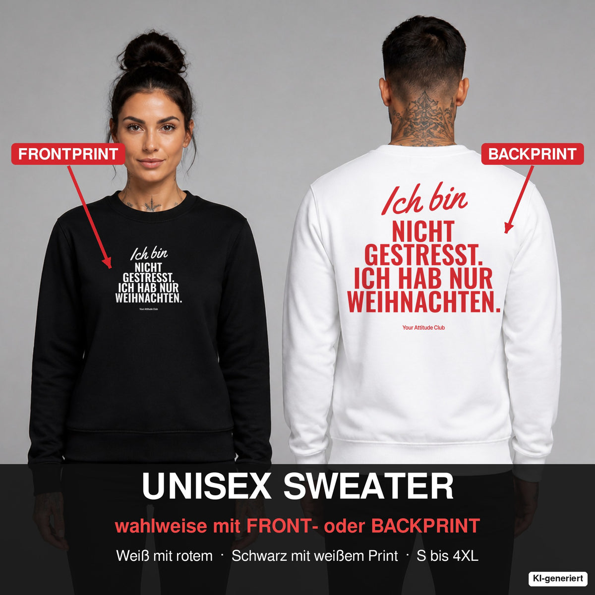 Ich bin nicht gestresst. Ich hab nur Weihnachten – Weihnachtspullover wahlweise mit Frontprint oder Backprint – Frau vorne in Schwarz, Mann hinten in Weiß