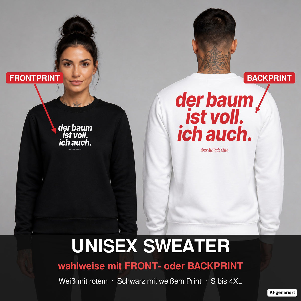 Der Baum ist voll. Ich auch – Weihnachtspullover wahlweise mit Frontprint oder Backprint – Frau vorne in Schwarz, Mann hinten in Weiß