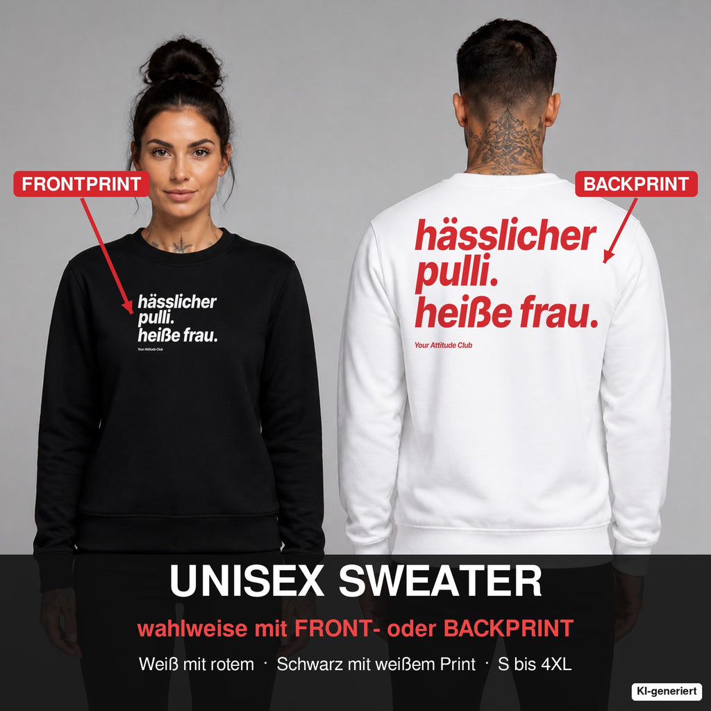 Hässlicher Pulli. Heiße Frau – Weihnachtspullover wahlweise mit Frontprint oder Backprint – Frau vorne in Schwarz, Mann hinten in Weiß
