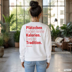 Plätzchen haben keine Kalorien. Das ist Tradition – weißer Weihnachtspullover mit rotem Backprint, Damen im Loft
