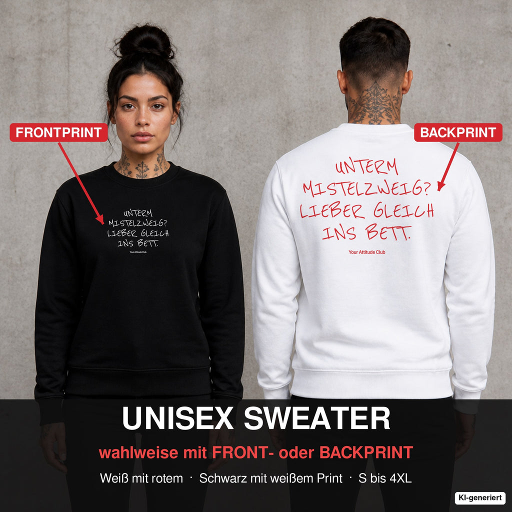 Unterm Mistelzweig? Lieber gleich ins Bett – Weihnachtspullover wahlweise mit Front- oder Backprint, Paar vor Betonwand