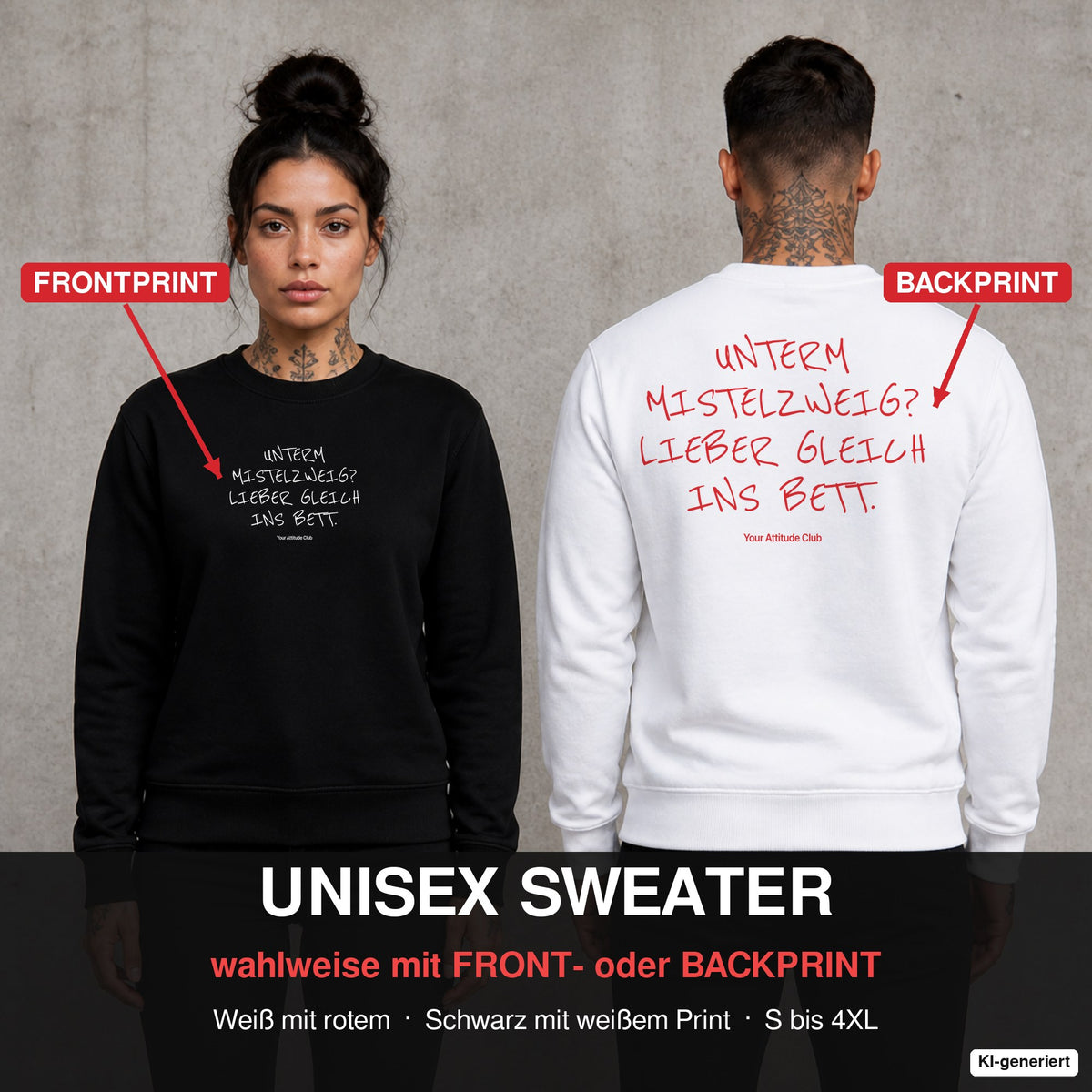 Unterm Mistelzweig? Lieber gleich ins Bett – Weihnachtspullover wahlweise mit Front- oder Backprint, Paar vor Betonwand
