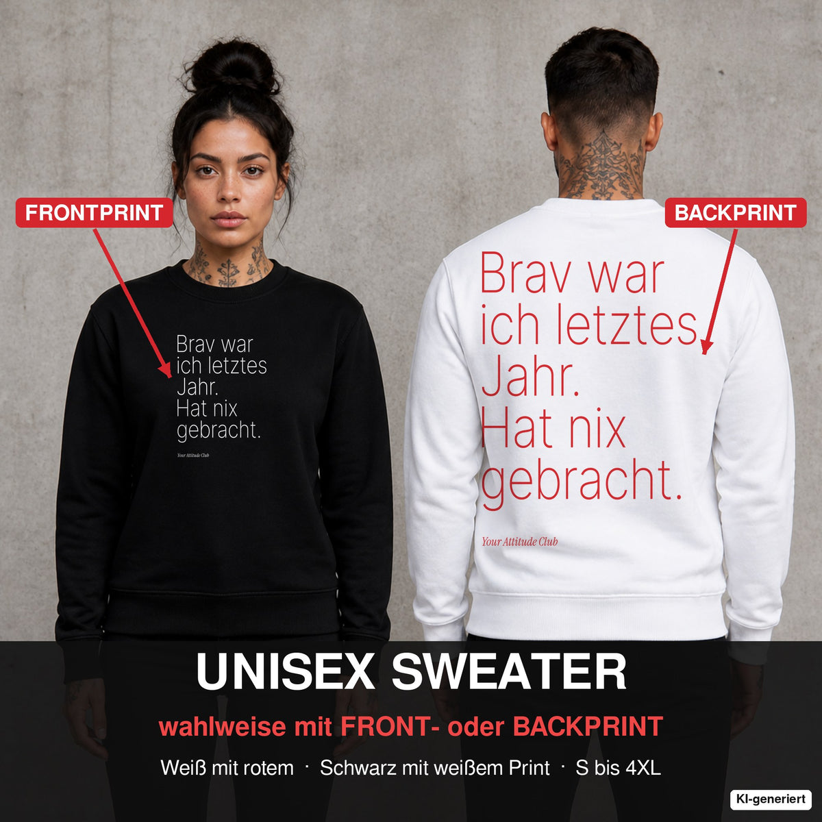 Brav war ich letztes Jahr. Hat nix gebracht – Weihnachtspullover wahlweise mit Front- oder Backprint, Paar vor Betonwand
