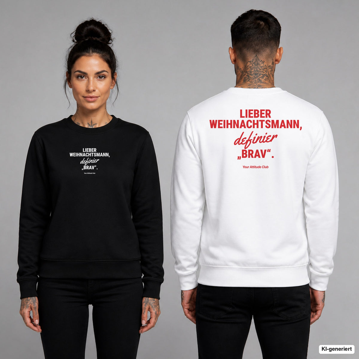 Lieber Weihnachtsmann, definier „brav“ – Weihnachtspullover unisex mit Frontprint (Frau, Schwarz) und Backprint (Mann, Weiß)