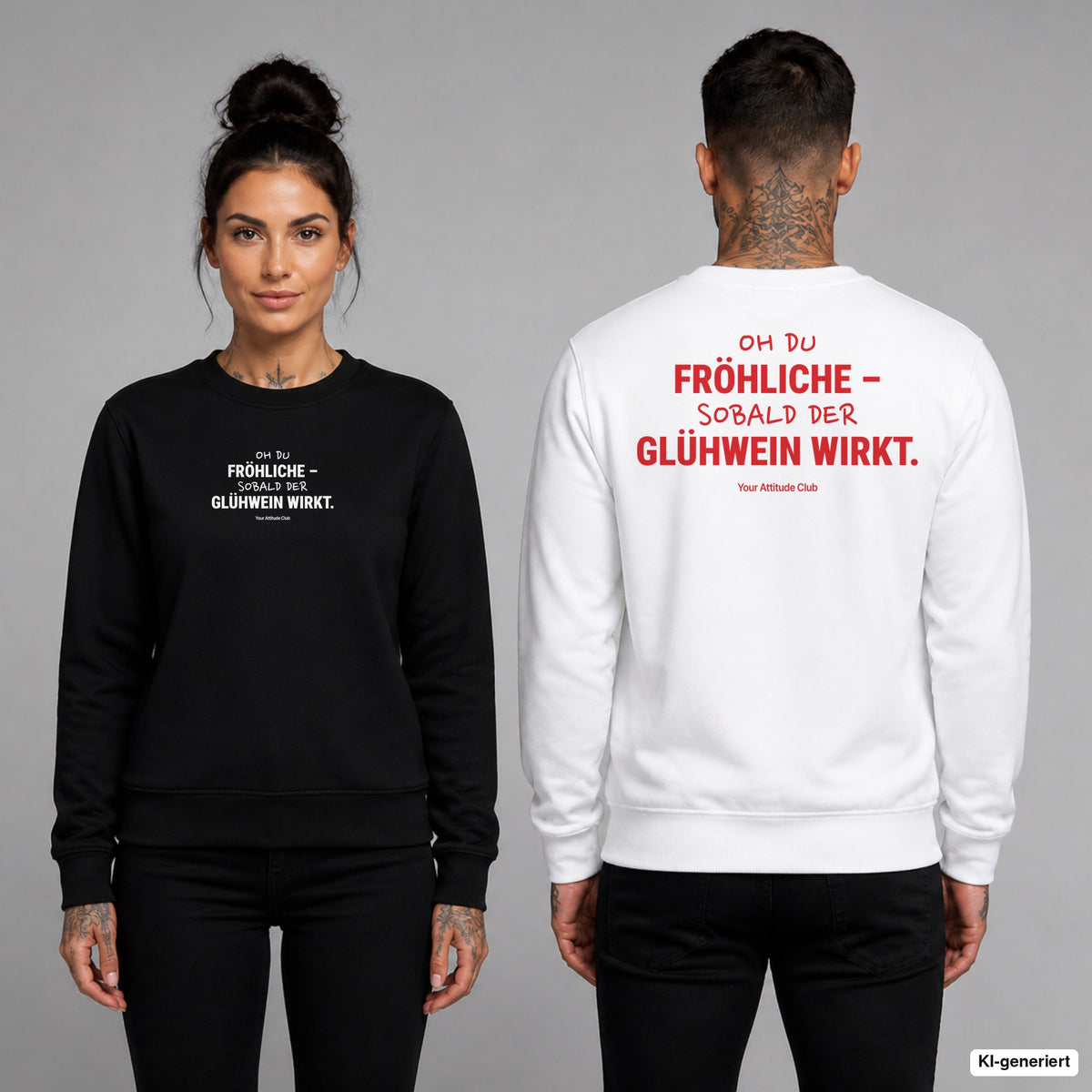Oh du Fröhliche – sobald der Glühwein wirkt – Weihnachtspullover unisex mit Frontprint (Frau, Schwarz) und Backprint (Mann, Weiß)