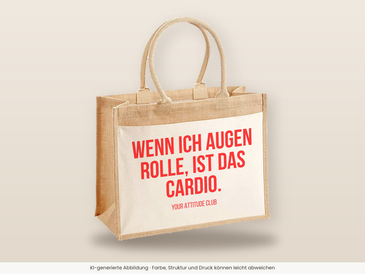 Wenn ich Augen rolle, ist das Cardio. – Jutetasche mit Spruch, große Jutetasche, Detailansicht