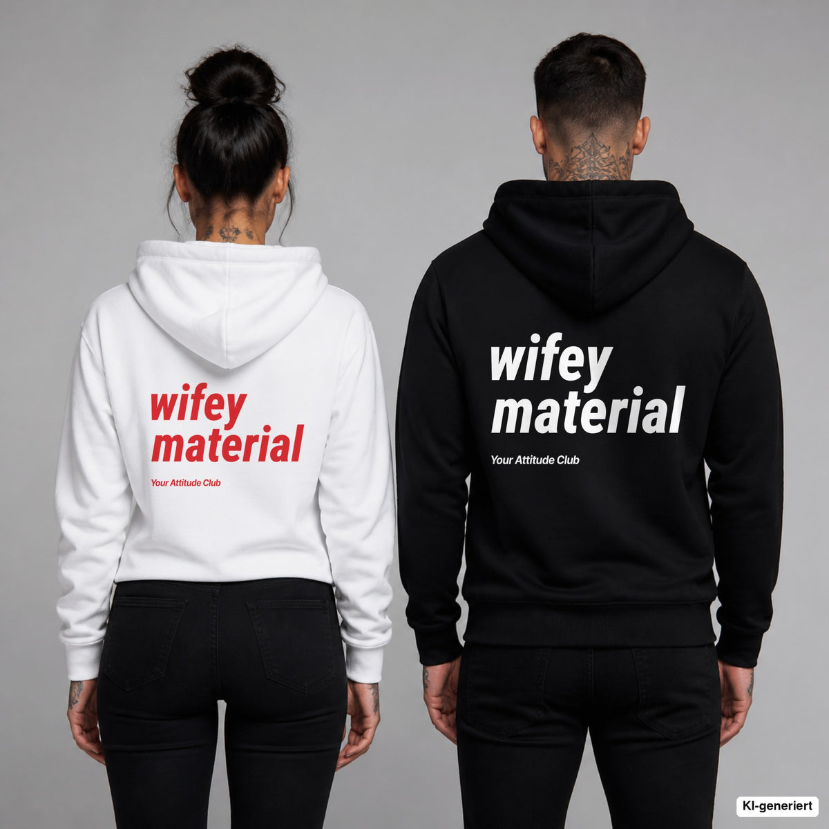 Wifey Material – Hoodie mit Backprint, Frau in Weiß mit rotem und Mann in Schwarz mit weißem Aufdruck