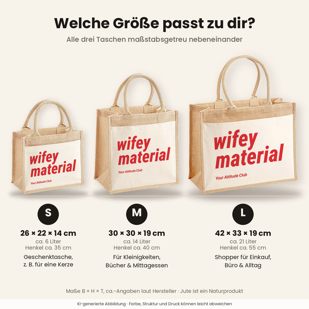 Wifey Material – Jutetasche mit Spruch, Größenvergleich klein, mittel, groß