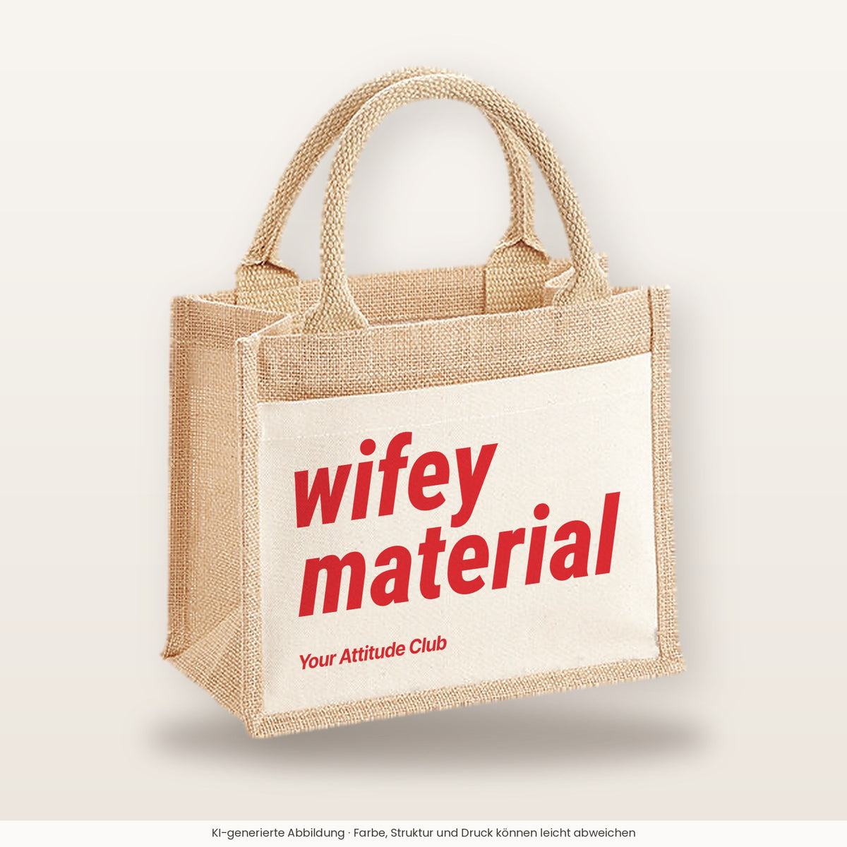 Wifey Material – Jutetasche mit Spruch, kleine Jutetasche 26 × 22 cm