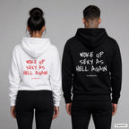 Woke Up Sexy As Hell Again – Hoodie mit Backprint, Frau in Weiß mit rotem und Mann in Schwarz mit weißem Aufdruck