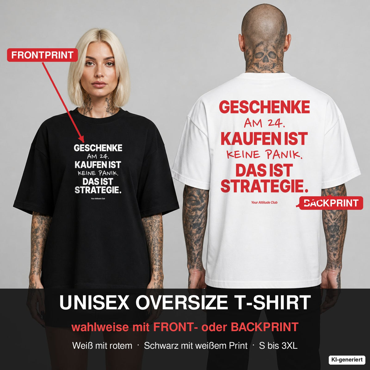 Geschenke am 24. kaufen ist keine Panik. Das ist Strategie. – Weihnachts-Shirt Oversize wahlweise mit Frontprint oder Backprint