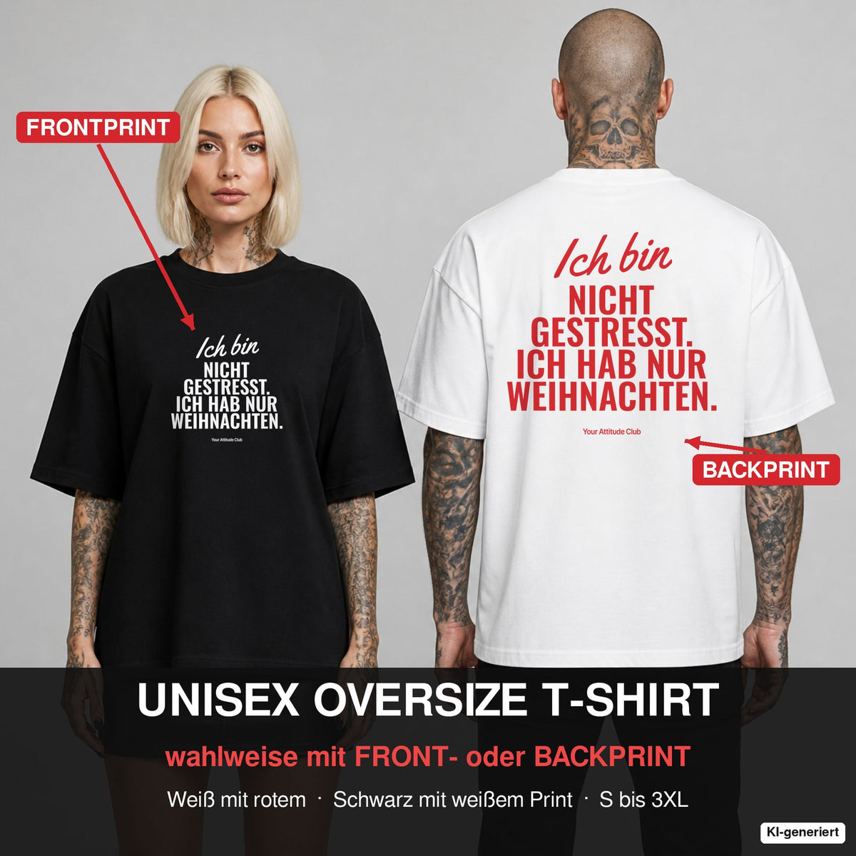 Ich bin nicht gestresst. Ich hab nur Weihnachten. – Weihnachts-Shirt Oversize wahlweise mit Frontprint oder Backprint