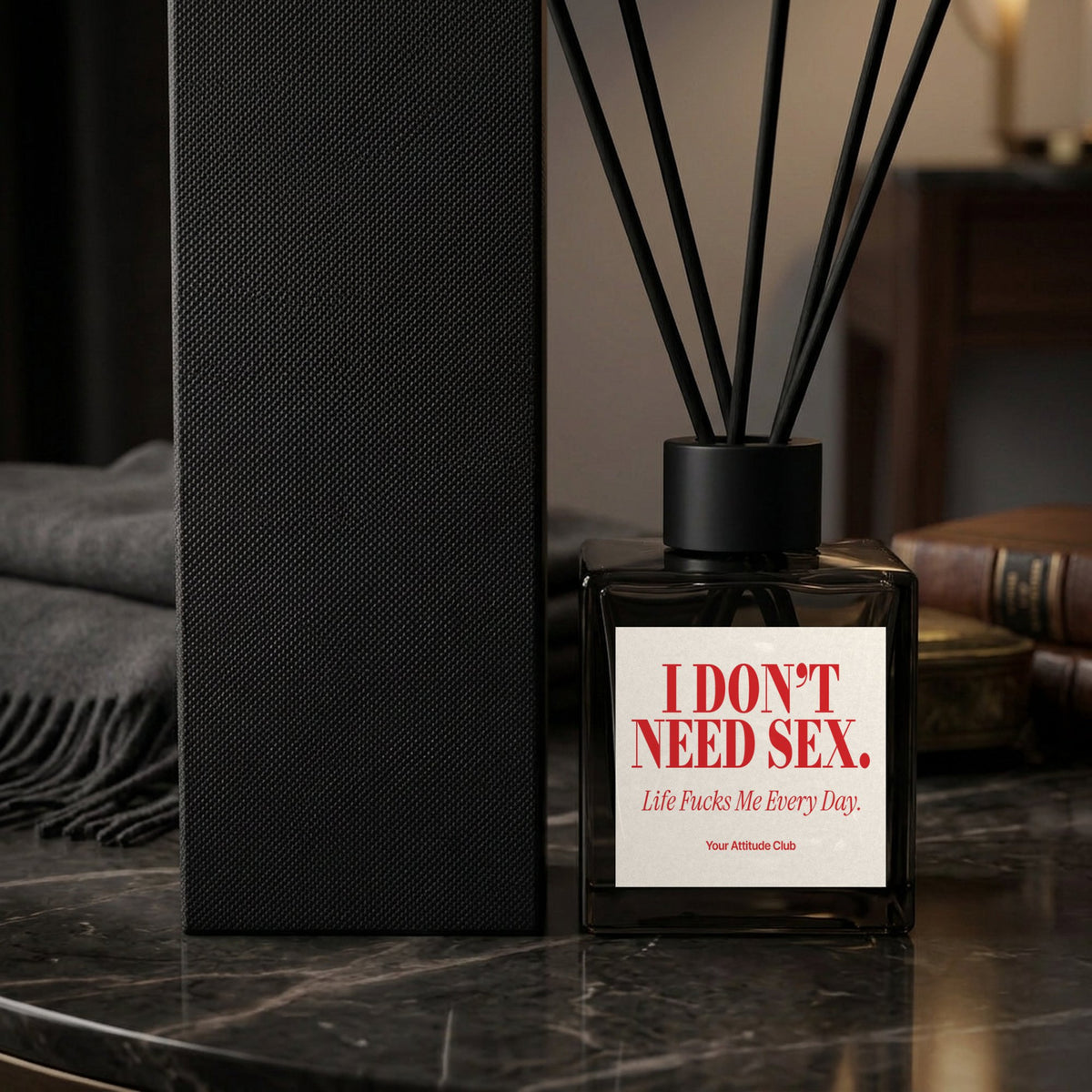 Diffusor I Don’t Need Sex. Life Fucks Me Every Day Nahaufnahme