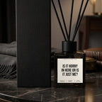 Diffusor Is it horny in here or is it just me? Nahaufnahme weißes Etikett