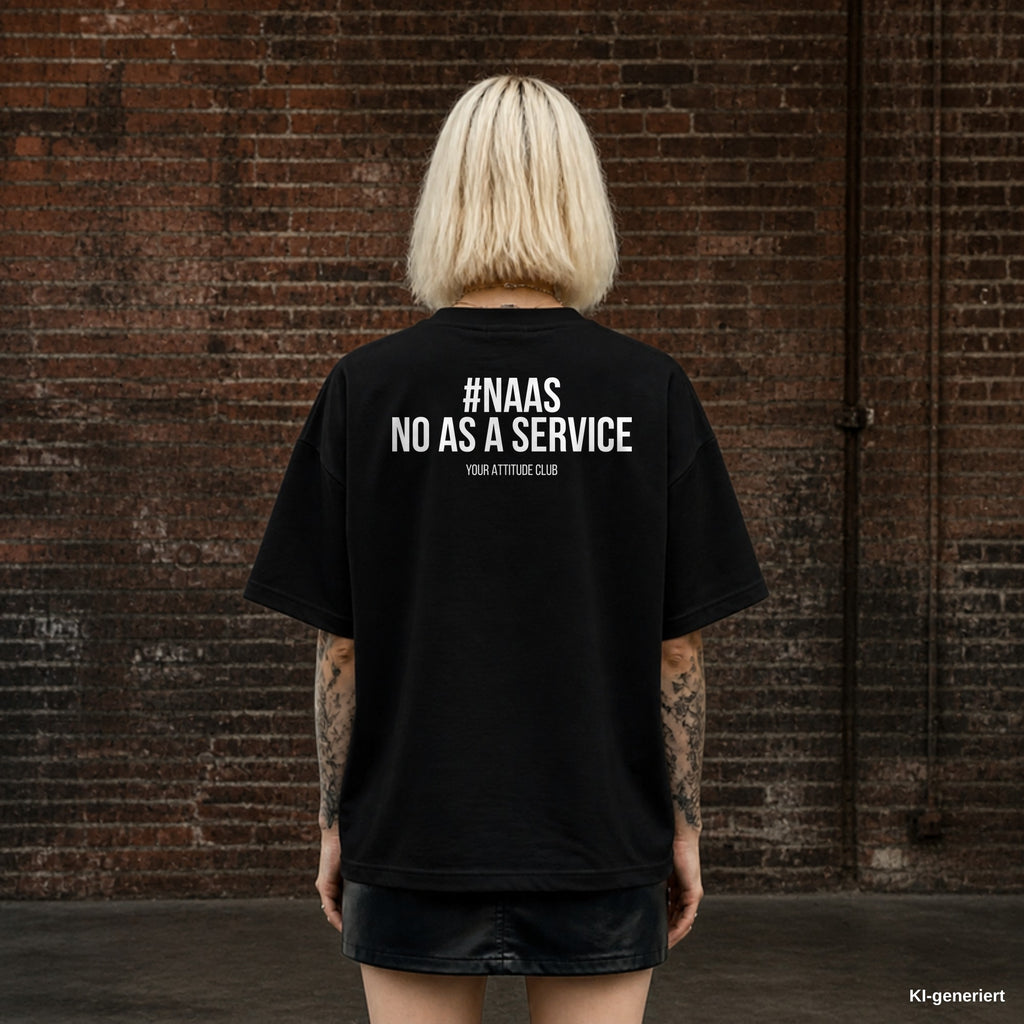 #NAAS NO AS A SERVICE – schwarzes Oversize T-Shirt mit weißem Backprint, Damen