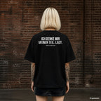 ICH DENKE MIR MEINEN TEIL. LAUT. – schwarzes Oversize T-Shirt mit weißem Backprint, Damen