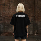 KEIN BOCK. – schwarzes Oversize T-Shirt mit weißem Backprint, Damen