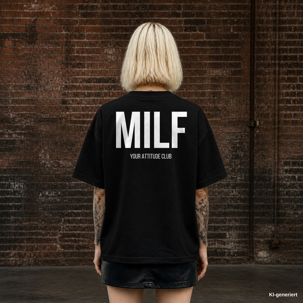 MILF – schwarzes Oversize T-Shirt mit weißem Backprint, Damen