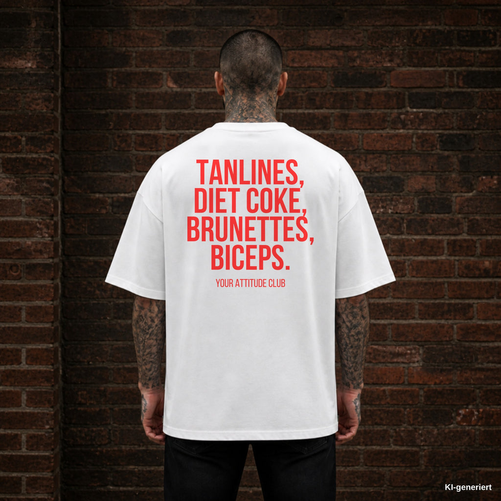 TANLINES, DIET COKE, BRUNETTES, BICEPS. – weißes Oversize T-Shirt mit rotem Backprint, Herren